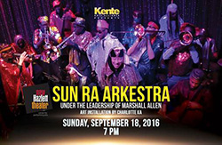 Sun Ra Arkestra Playbill | Kente Arts Alliance